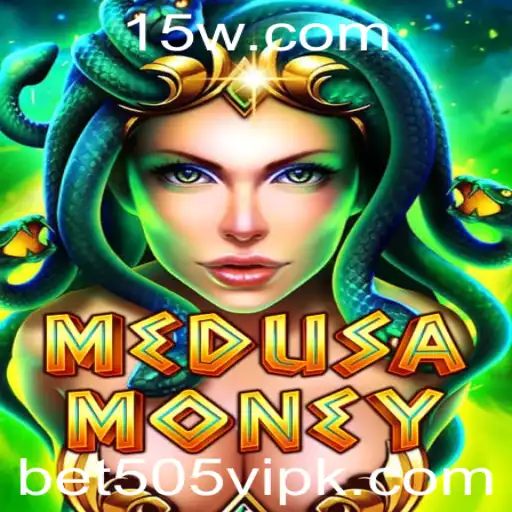 Descubra o Fascinante Mundo de MedusaMoney: Uma Aventura de Apostas no bet505vip