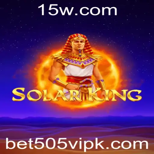 Explorando o Mundo de SolarKing: Como Jogar e Se Divertir com bet505vip